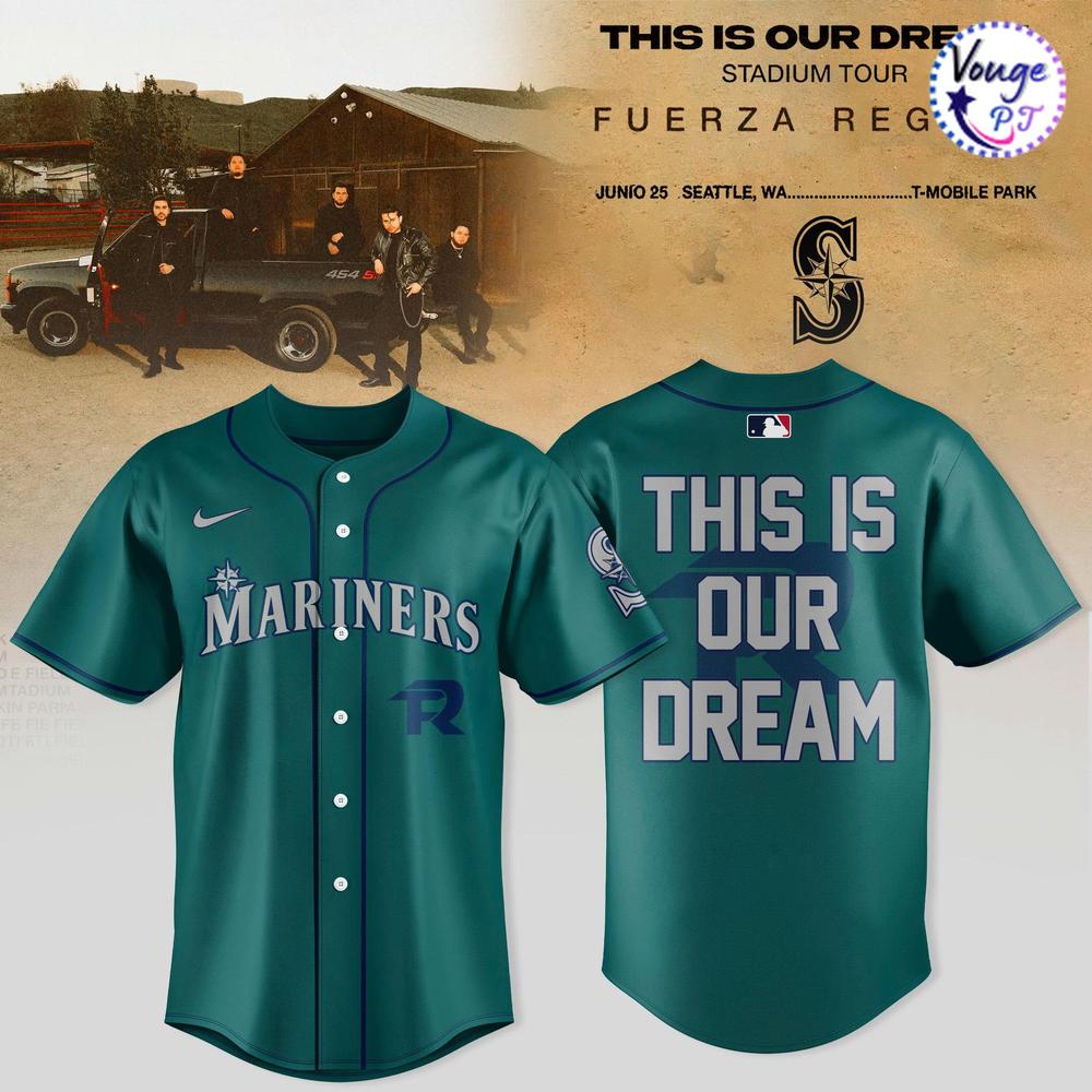 Seattle Mariners x Fuerza Regida – This Is Our Dream Stadium Tour 2026 Baseball Jersey 
